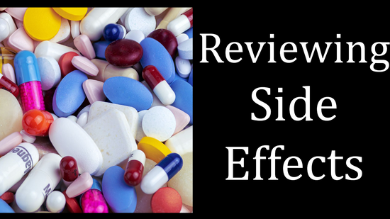 Reviewing Side Effects